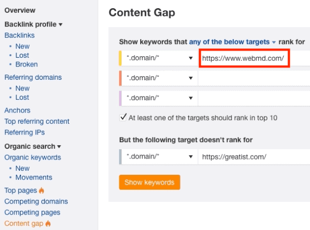 ahrefs content gap: show keywords that target rank for