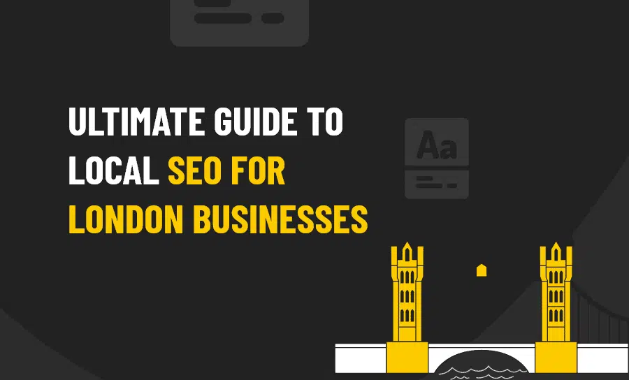 Local SEO for London Businesses