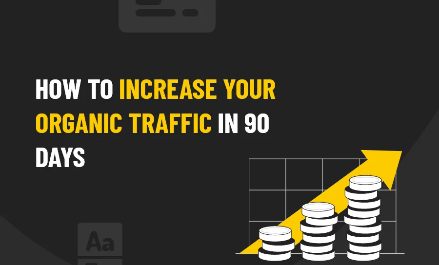 Increase Organic Traffic