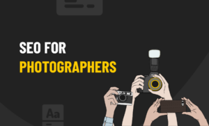 SEO For Photographers