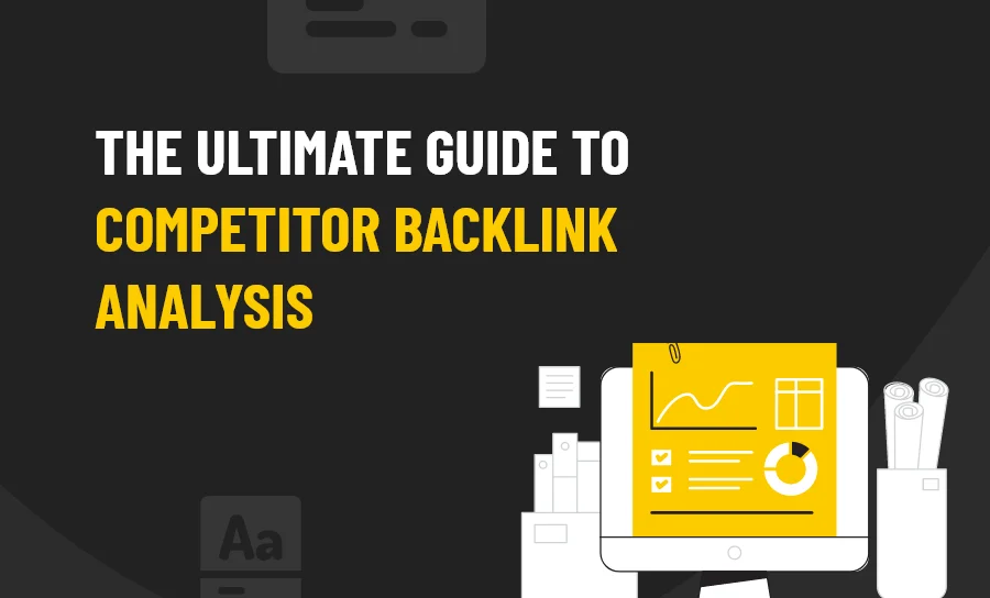 Competitor Backlink Analysis