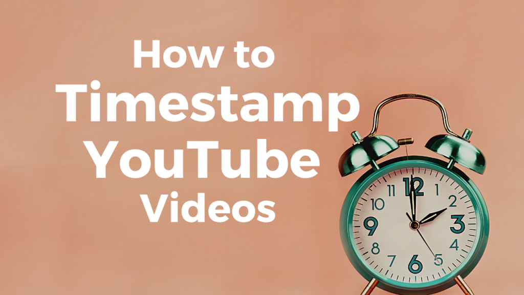 Timestamp YouTube Videos