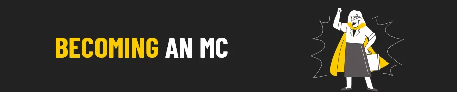 becoming an mc