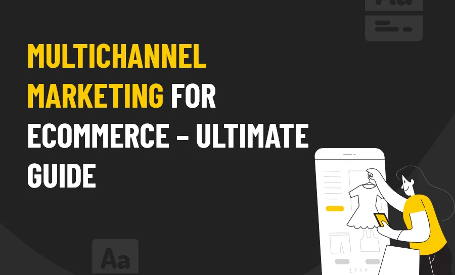 Multichannel Marketing