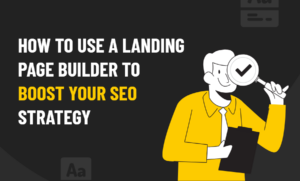 Boost Your SEO Strategy