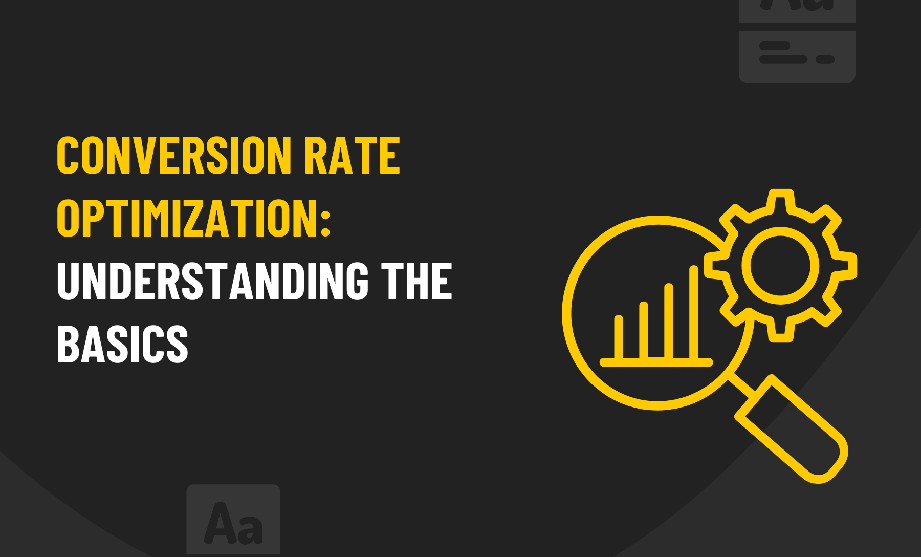 Conversion Rate optimization
