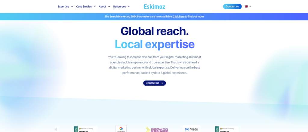 Top 17 Google Ads Agencies in the UK (2025) 12 12. Eskimoz – Specialists in Multi-Language Campaigns
